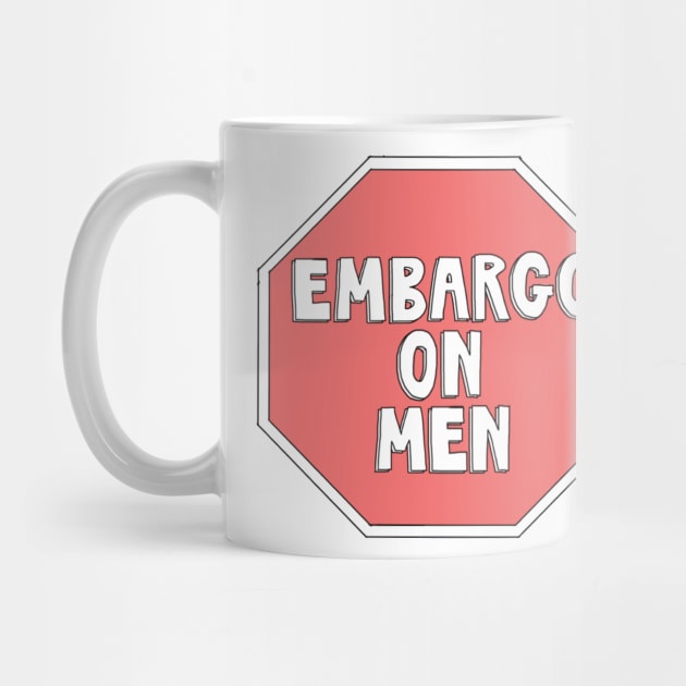 Embargo on Men by The Bechdel Cast